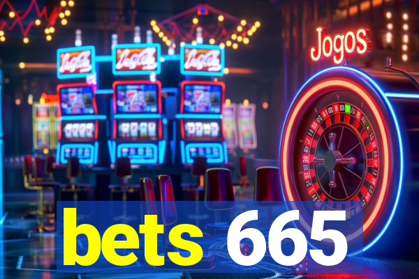 bets 665